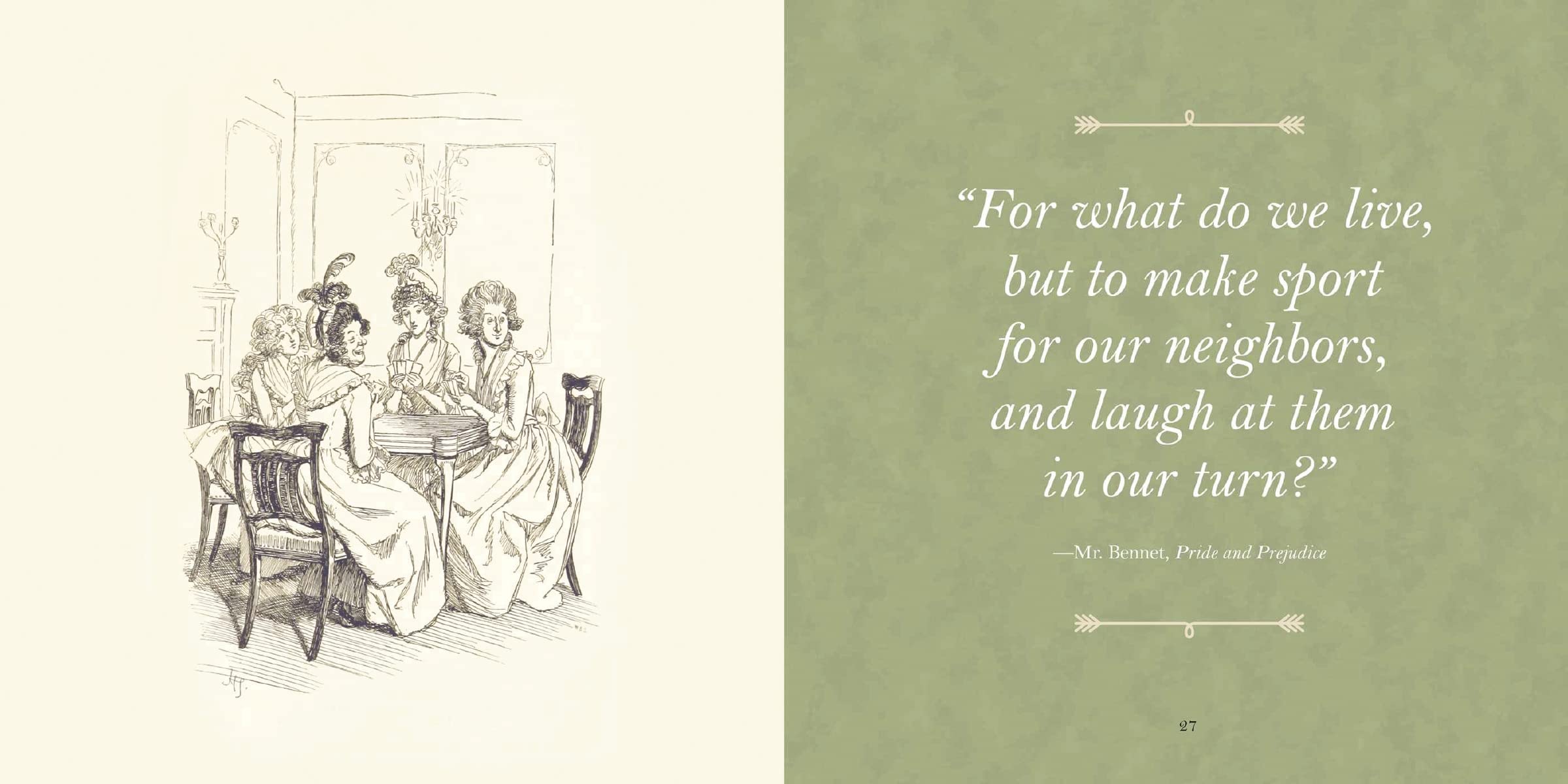 The Wit and Wisdom of Jane Austen: A Treasure Trove of 175 Quips from a Beloved Writer illustration featuring a quote.