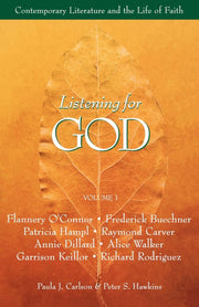 Listening for God, Vol 1: Contemporary Literature and the Life of Faith used book depot