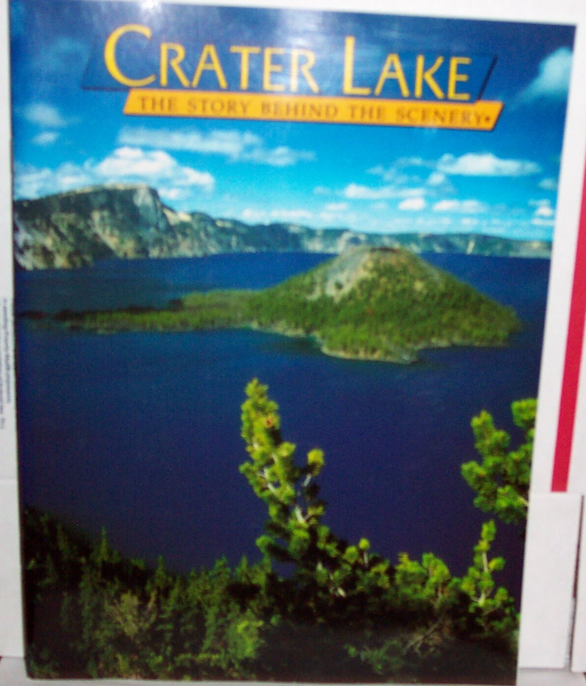 Crater Lake: The Story Behind the Scenery (Discover America: National Parks) used book depot