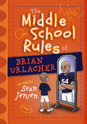 The Middle School Rules of Brian Urlacher used book depot