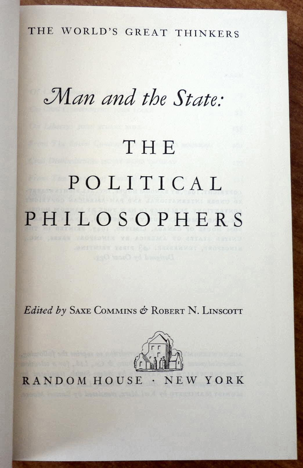 The World's Great Thinkers: Man and Man: the Social Philosophers / Man and the State: the Political Philosophers / Man and the Universe: the Philosophers of Science / Man and Spirit: the Spec used book depot