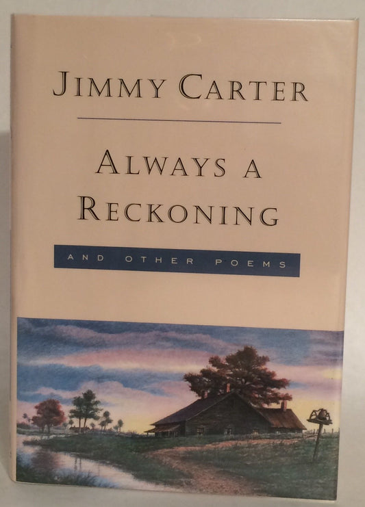Always a Reckoning and Other Poems
