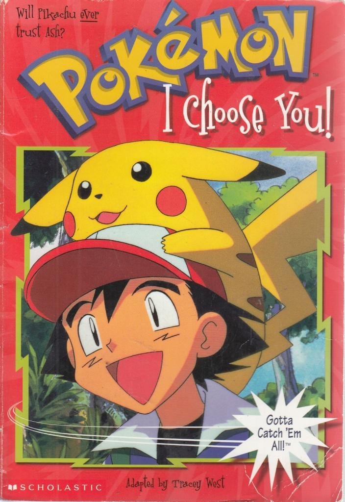 I Choose You (Pokemon Chapter Book) used book depot