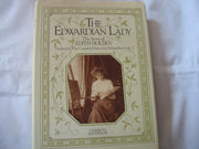 The Edwardian Lady: The Story of Edith Holden, Author of the Country Diary of an Edwardian Lady used book depot
