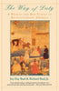 The Way of Duty: A Woman and Her Family in Revolutionary America