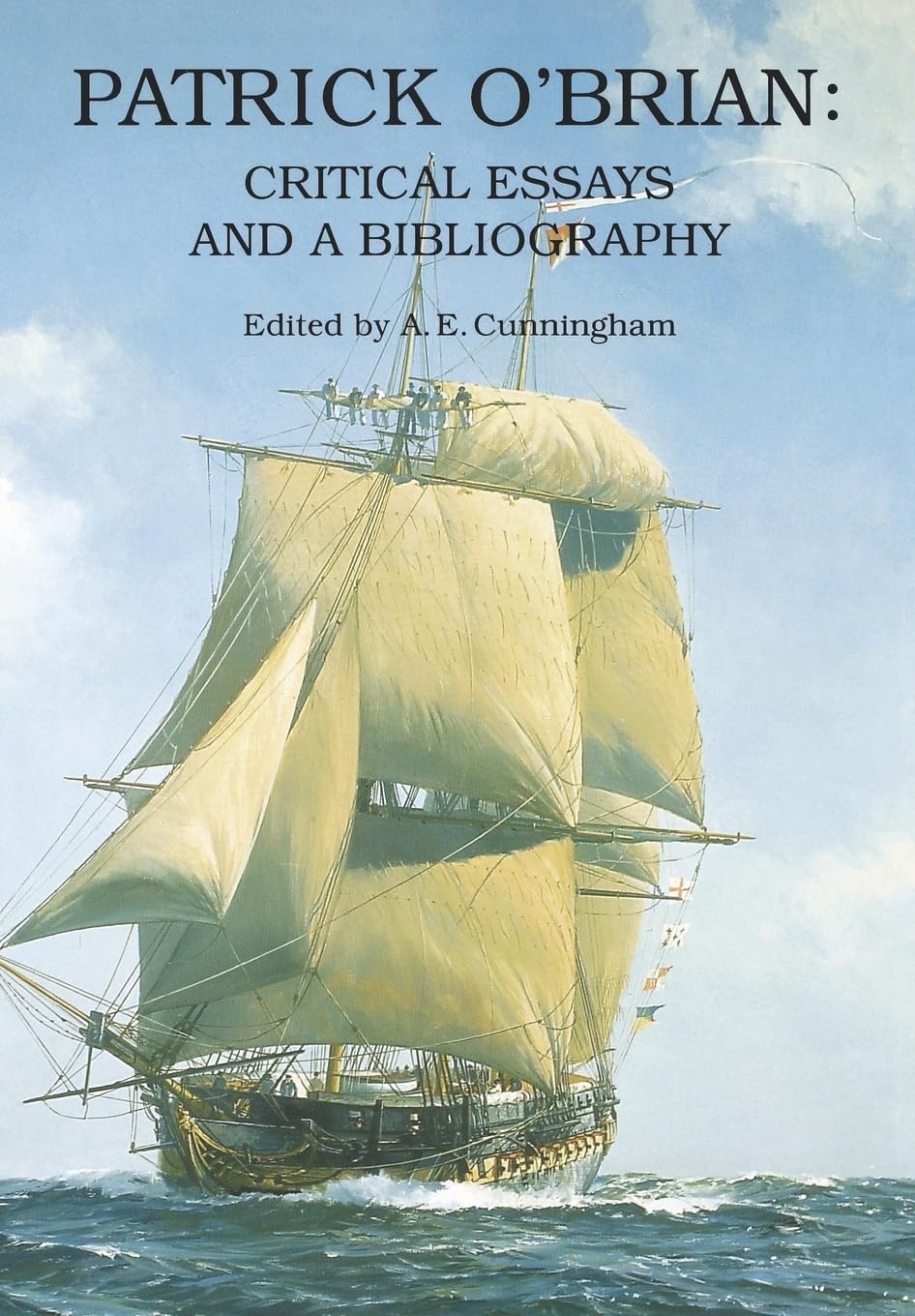 Patrick O'Brian: Critical Essays and a Bibliography