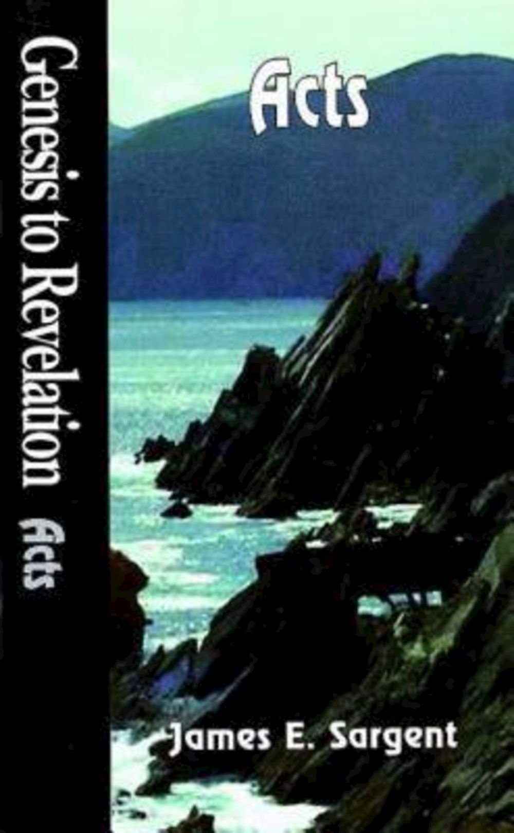 Genesis to Revelation: Acts Student Book