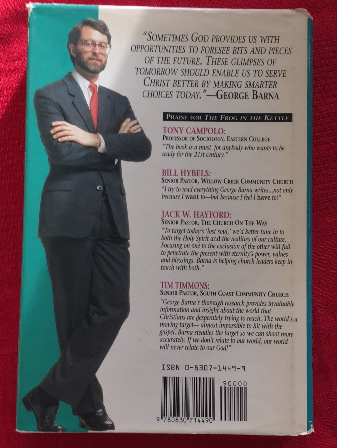 The Frog in the Kettle : What Christians Need To Know About Life In The Year 2000 used book depot