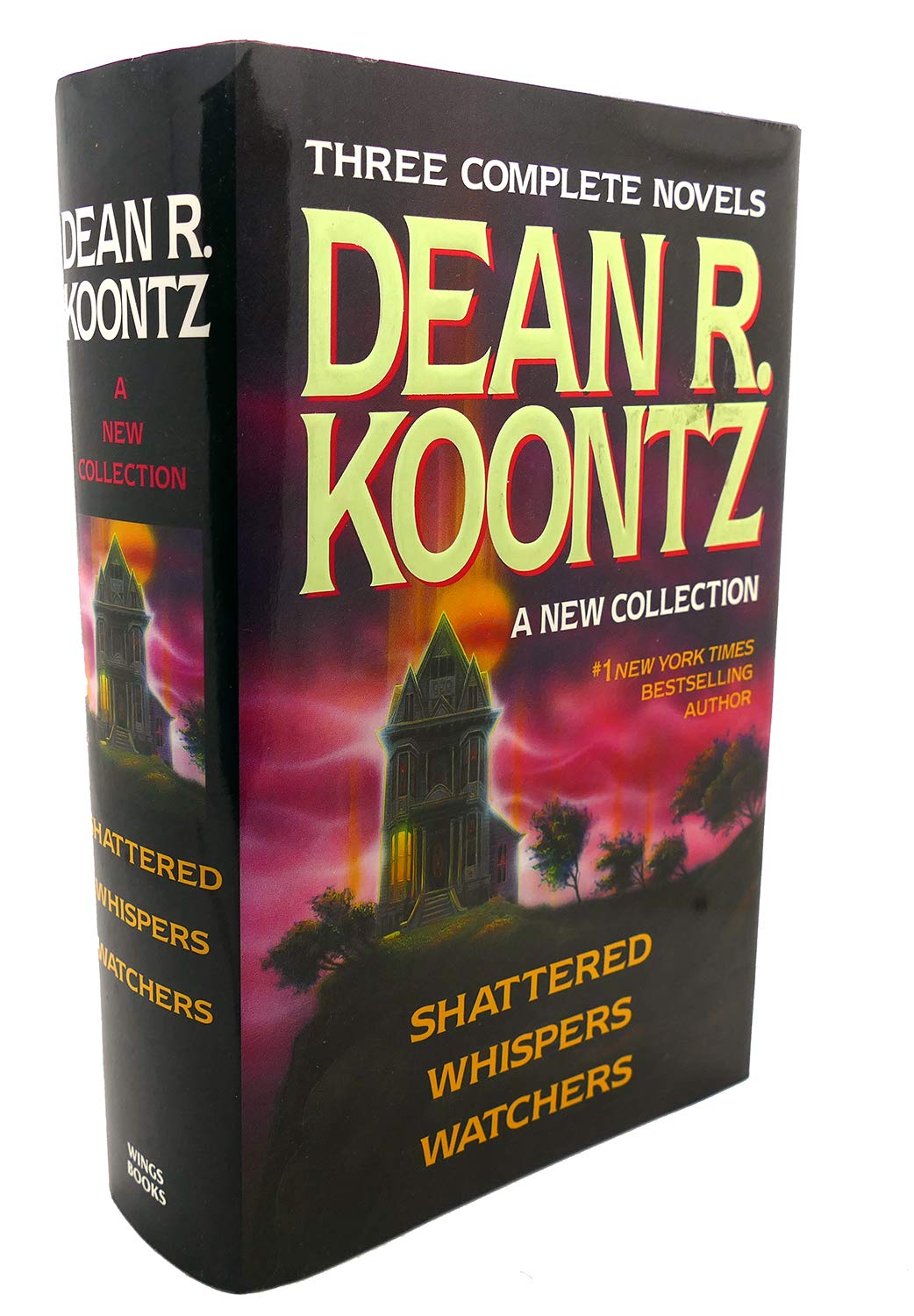 Three Complete Novels - Dean R. Koontz - A New Collection (Shattered/Whispers/Watchers) used book depot