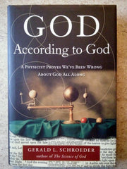 God According to God: A Physicist Proves We've Been Wrong About God All Along used book depot
