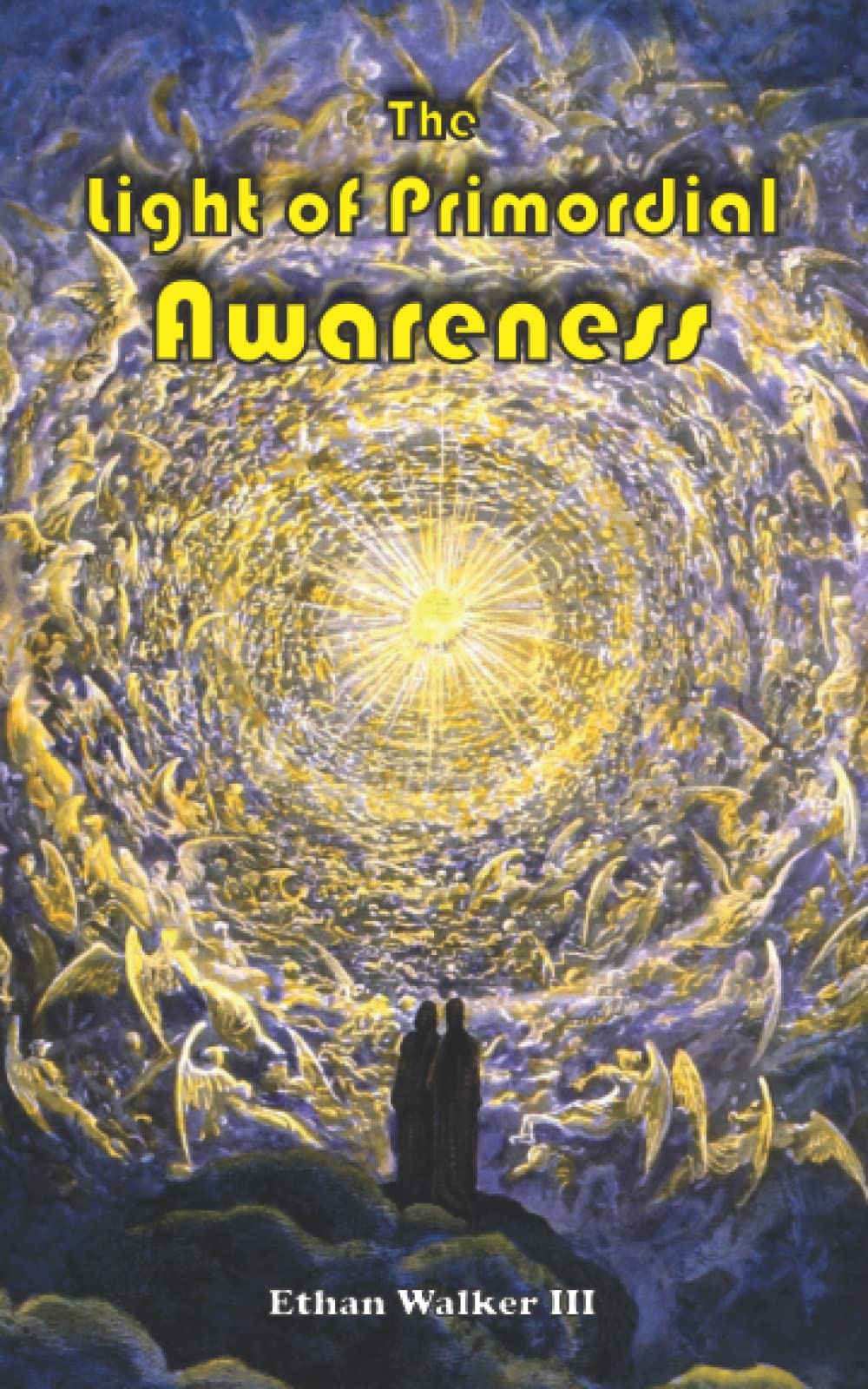 The Light of Primordial Awareness