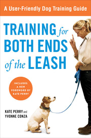 Training for Both Ends of the Leash: A Guide to Cooperation Training for You and Your Dog used book depot