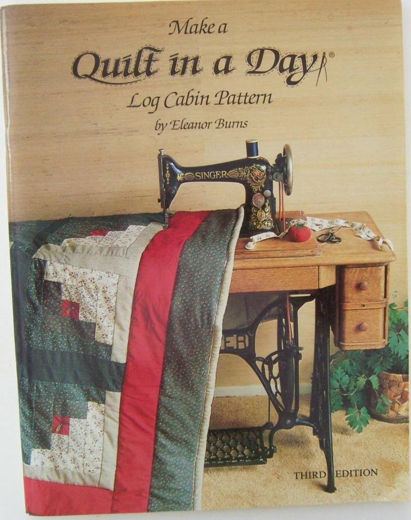 Quilt in a Day: Log Cabin Pattern used book depot