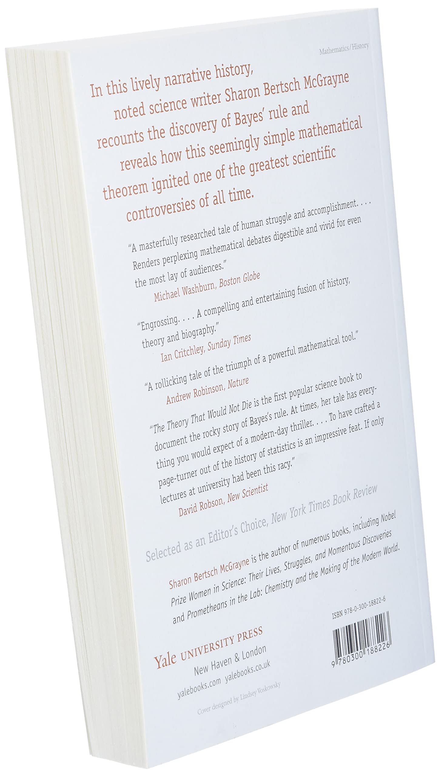 The Theory That Would Not Die: How Bayes' Rule Cracked the Enigma Code, Hunted Down Russian Submarines, and Emerged Triumphant from Two Centuries of Controversy used book depot