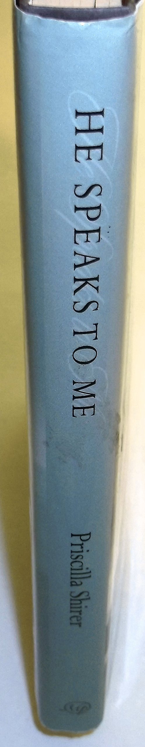 He Speaks to Me used book depot