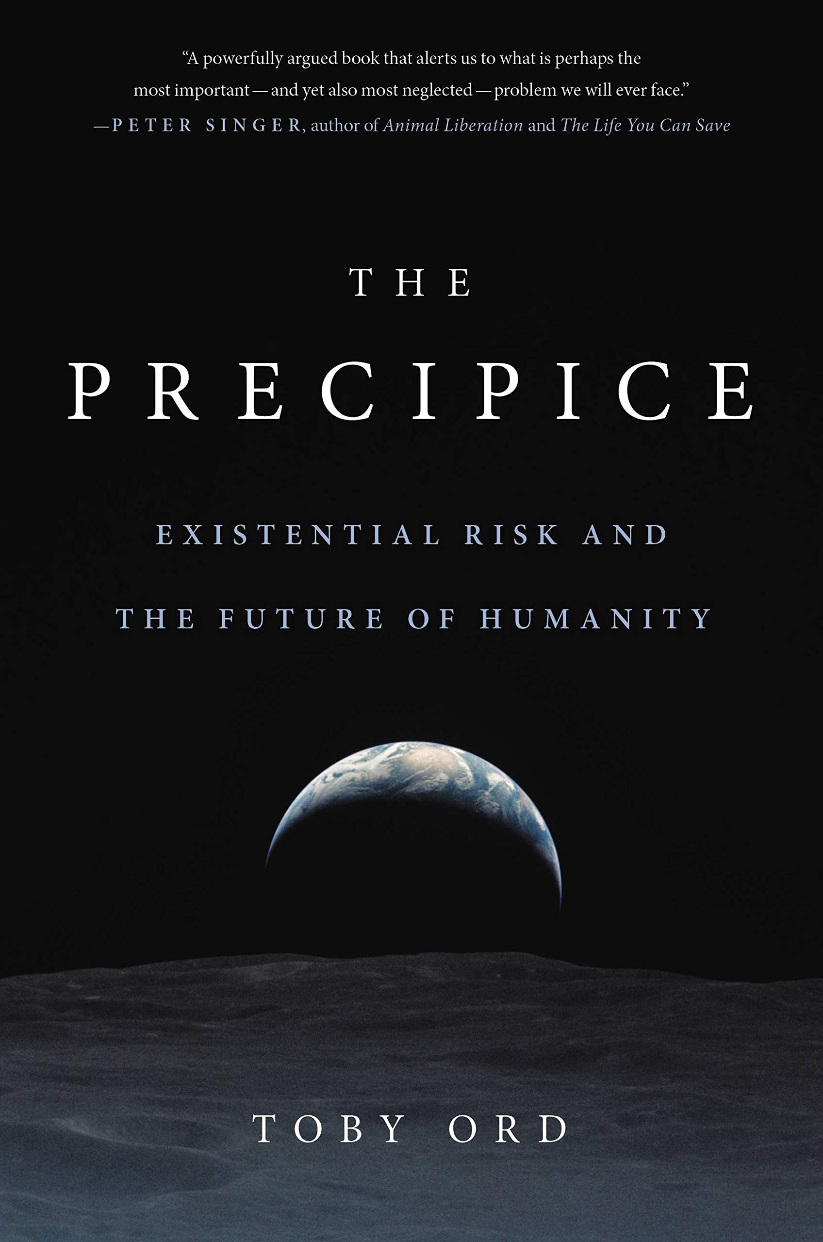 The Precipice: Existential Risk and the Future of Humanity used book depot