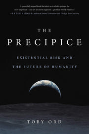 The Precipice: Existential Risk and the Future of Humanity used book depot