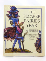 The Flower Fairies Year: A Frieze used book depot