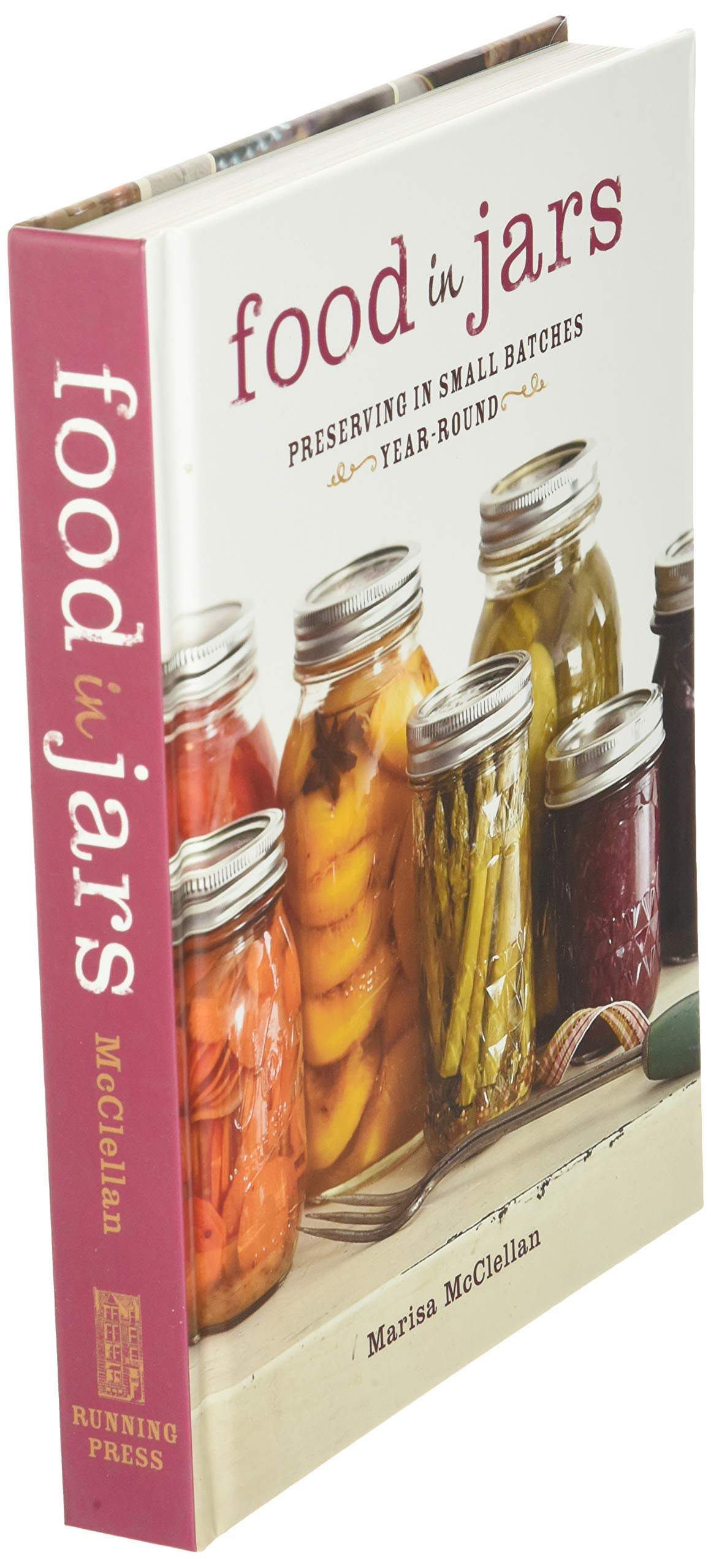 Food in Jars: Preserving in Small Batches Year-Round used book depot
