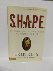 S.H.A.P.E.: Finding and Fulfilling Your Unique Purpose for Life used book depot