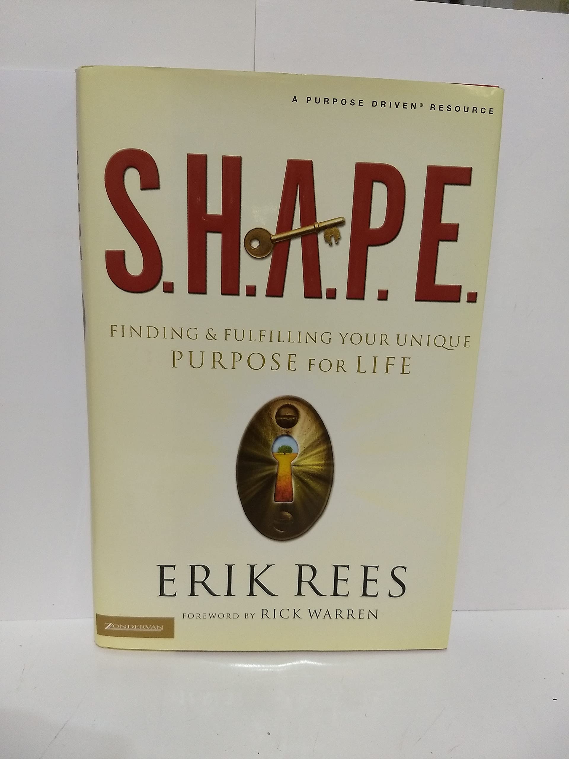 S.H.A.P.E.: Finding and Fulfilling Your Unique Purpose for Life used book depot