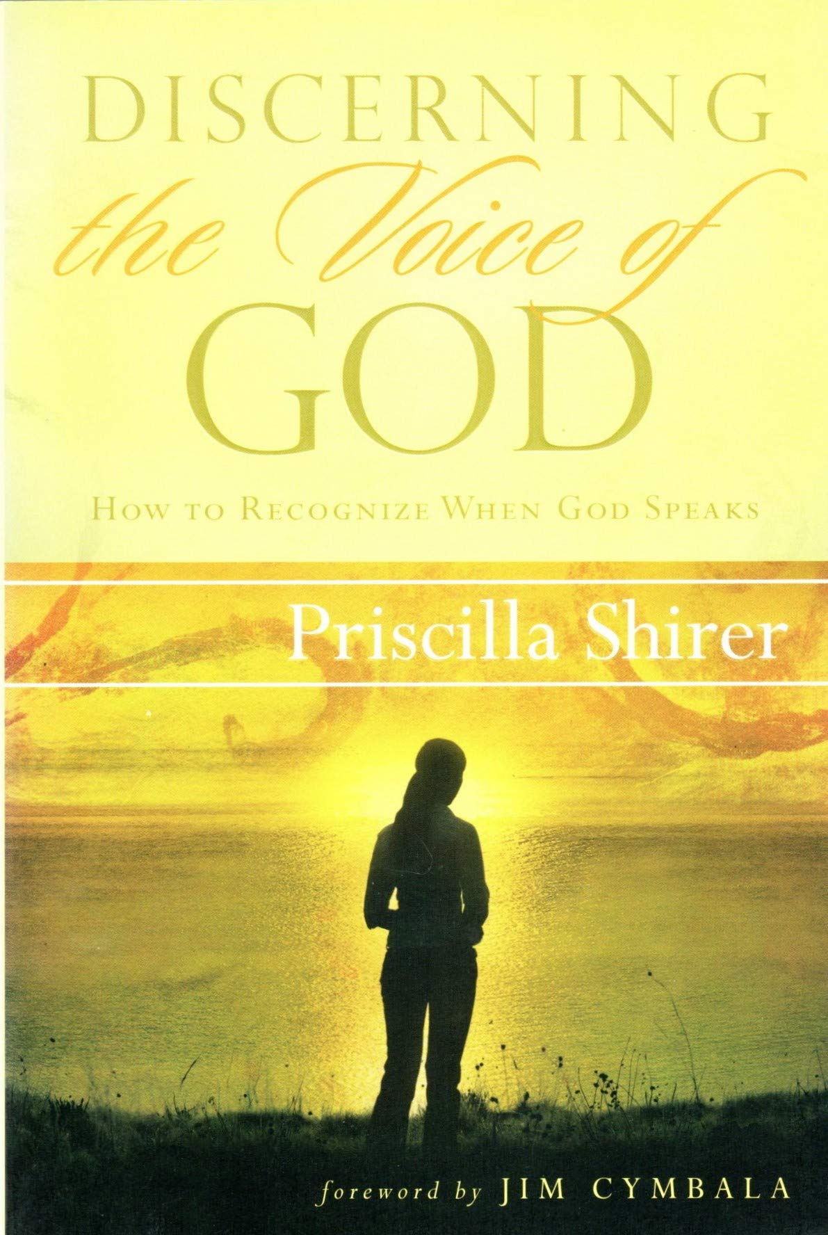 Discerning the Voice of God: How to Recognize When God Speaks used book depot