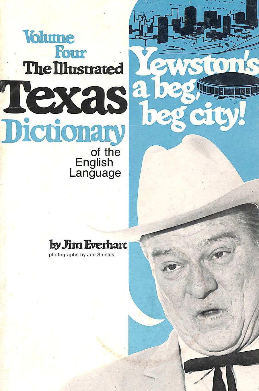 Illustrated Texas Dictionary of the English Language, Vol. 4 used book depot