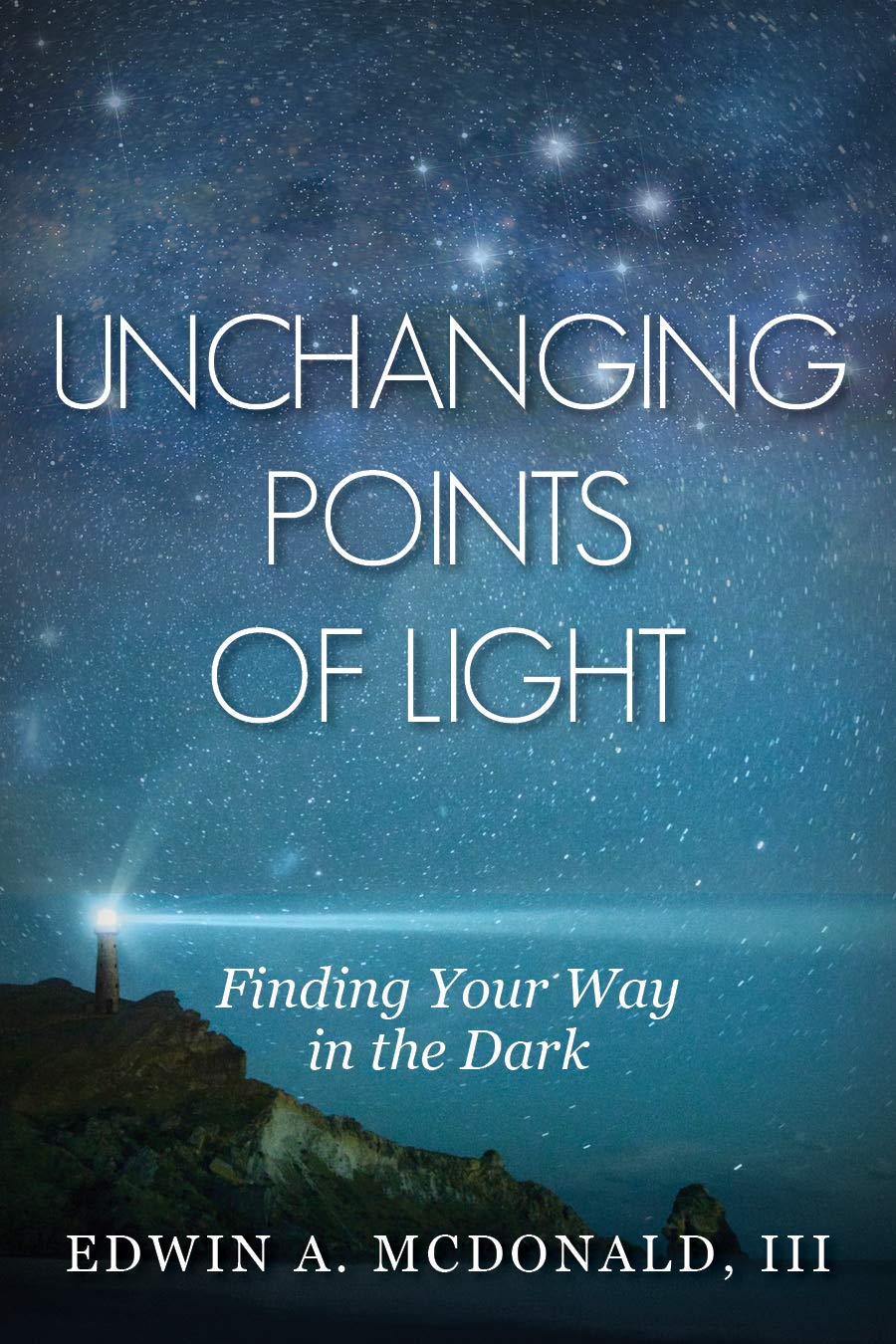 Unchanging Points Of Light: Finding Your Way In The Dark