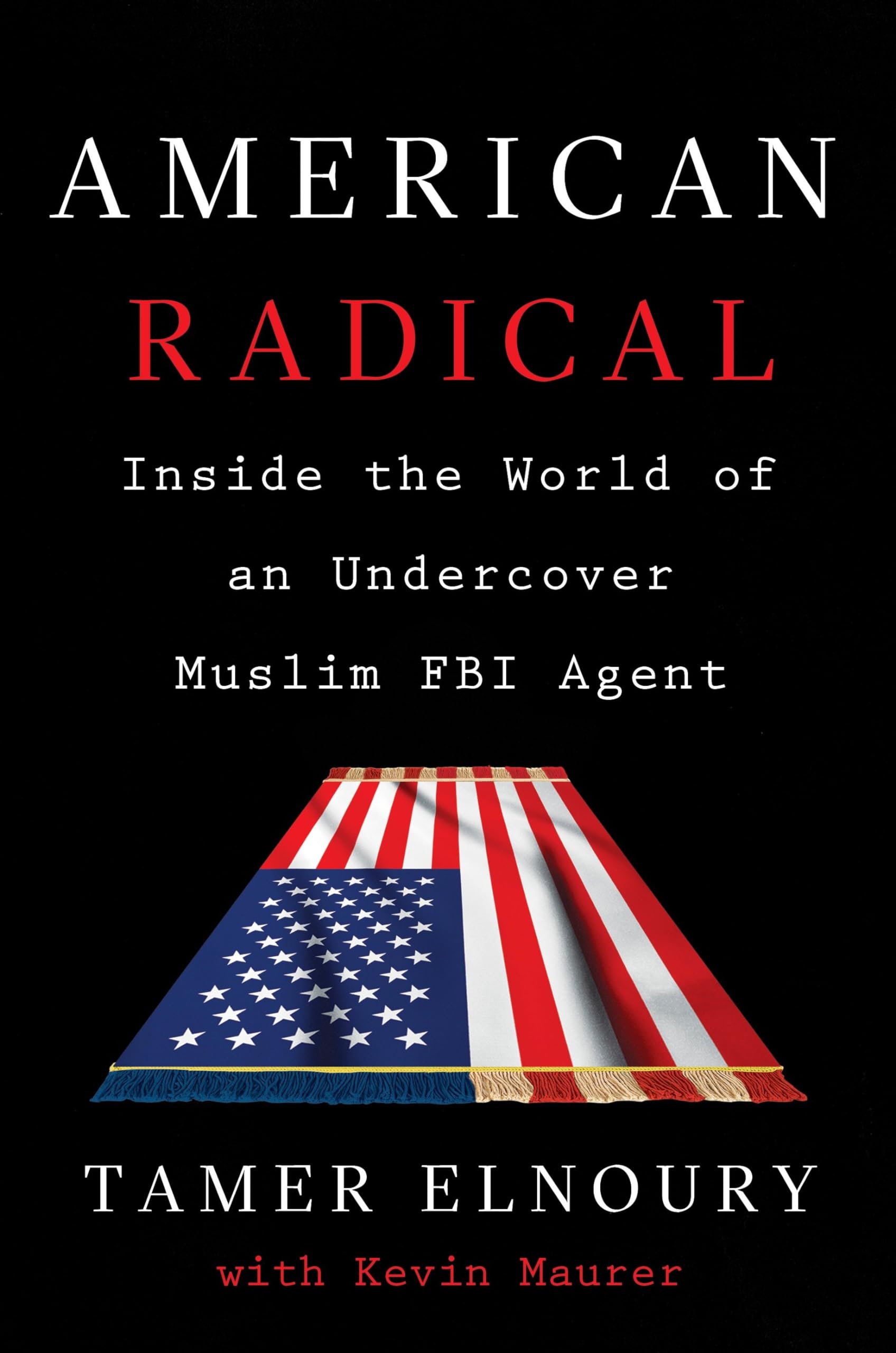 American Radical: Inside the World of an Undercover Muslim FBI Agent used book depot