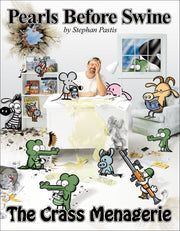 The Crass Menagerie: A Pearls Before Swine Treasury (Volume 9) used book depot