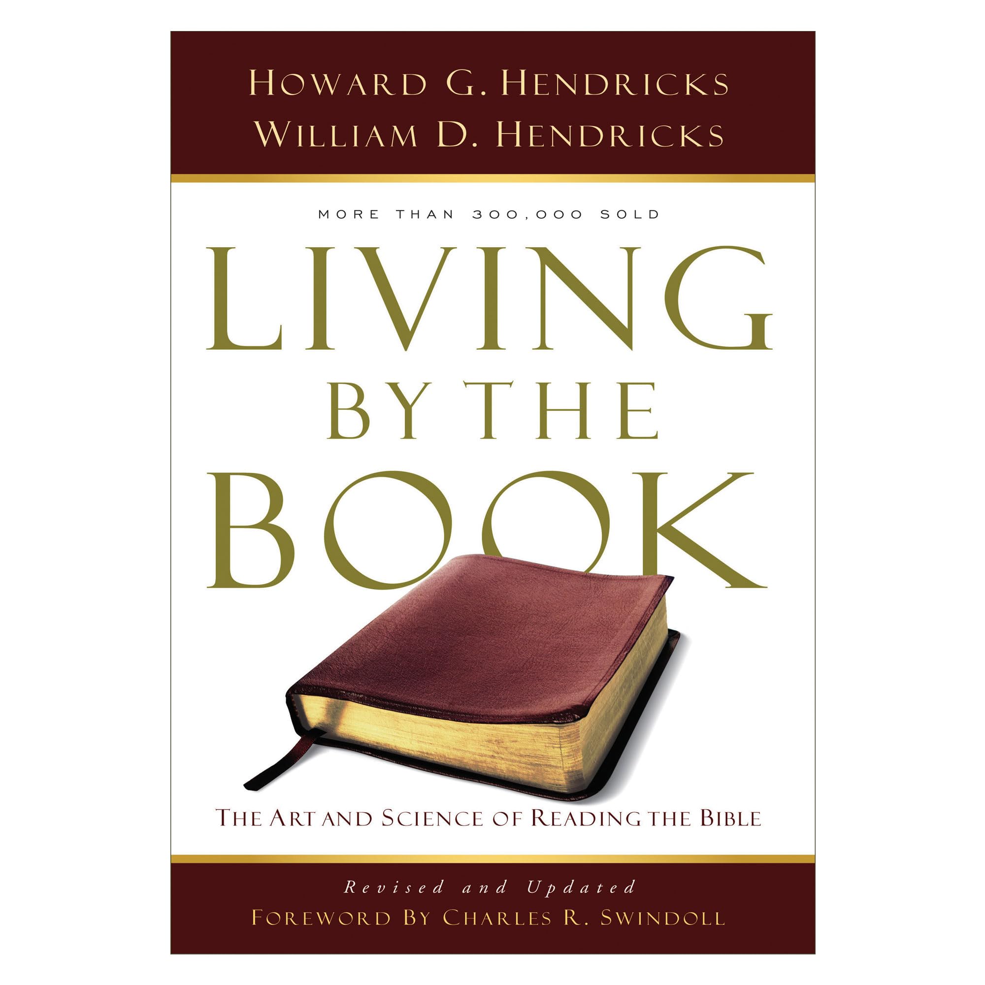 Living By the Book: The Art and Science of Reading the Bible used book depot
