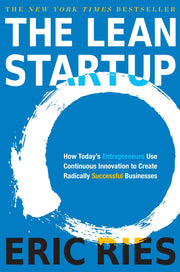 The Lean Startup: How Today's Entrepreneurs Use Continuous Innovation to Create Radically Successful Businesses used book depot