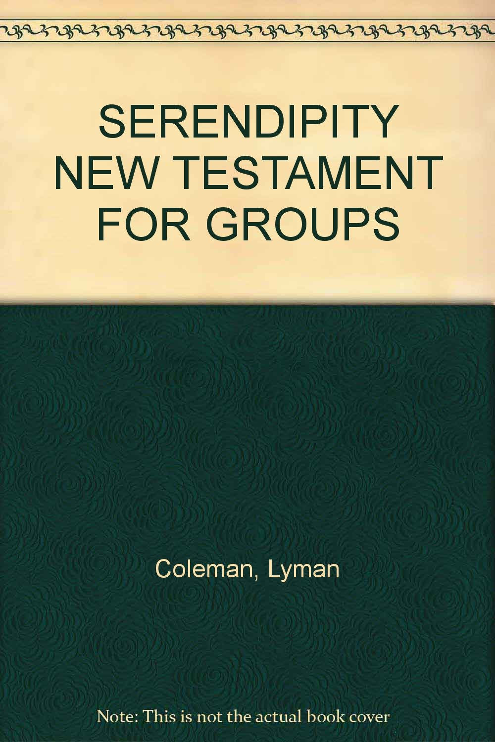 Serendipity New Testament for Groups, Second Edition used book depot