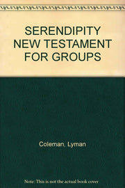 Serendipity New Testament for Groups, Second Edition used book depot