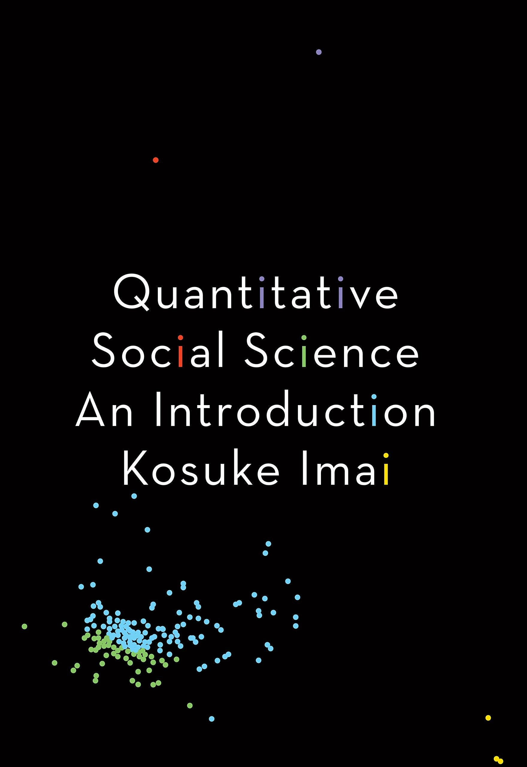 Quantitative Social Science: An Introduction used book depot
