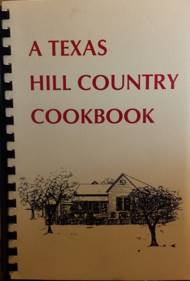A Texas Hill Country Cookbook used book depot