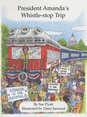 President Amanda's Whistle-Stop Trip