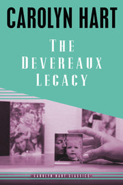 The Devereaux Legacy (Carolyn Hart Classics)