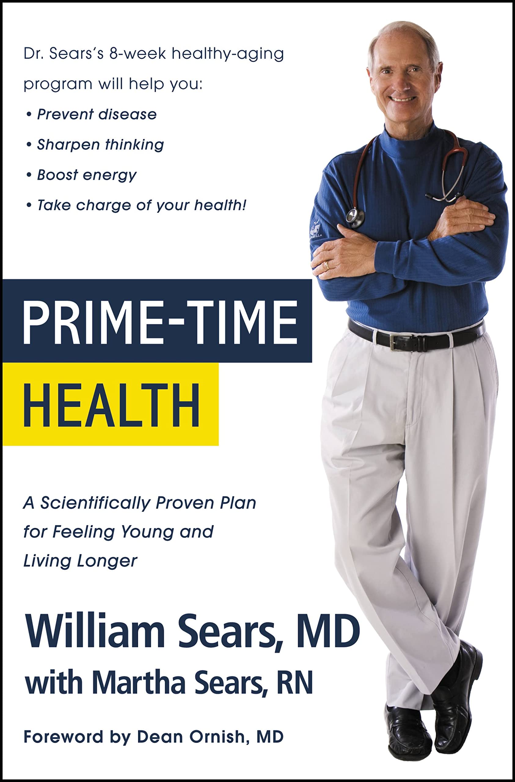 Prime-Time Health: A Scientifically Proven Plan for Feeling Young and Living Longer used book depot