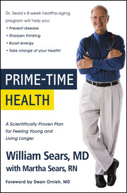 Prime-Time Health: A Scientifically Proven Plan for Feeling Young and Living Longer used book depot