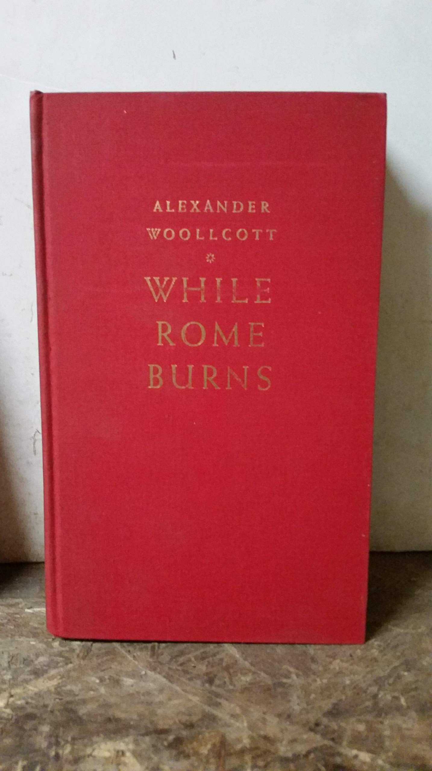 While Rome Burns