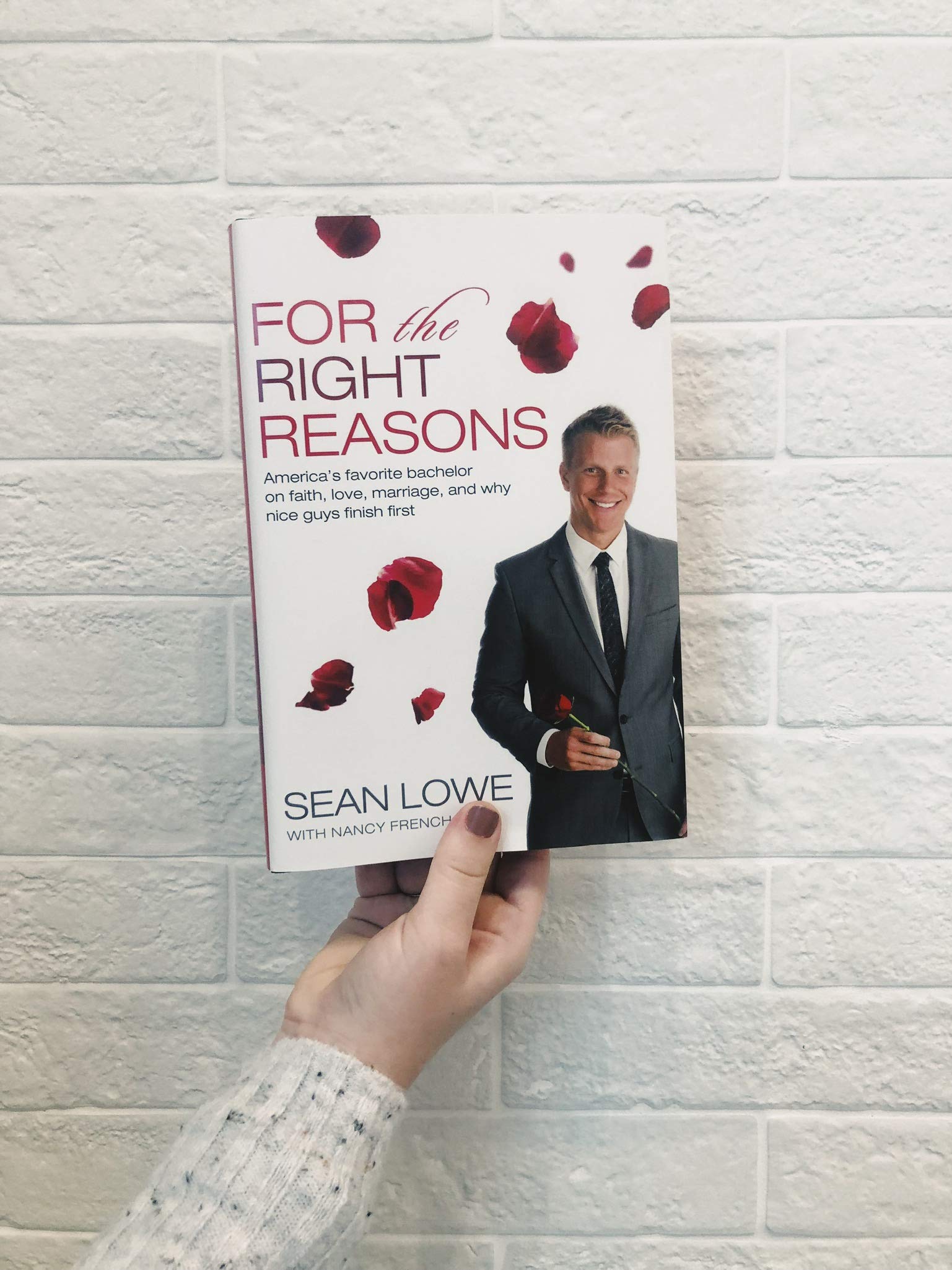 For the Right Reasons: America's Favorite Bachelor on Faith, Love, Marriage, and Why Nice Guys Finish First used book depot