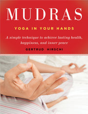 Mudras: Yoga in Your Hands used book depot