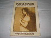 Plaisir d'amour: An erotic memoir of Paris in the 1920s
