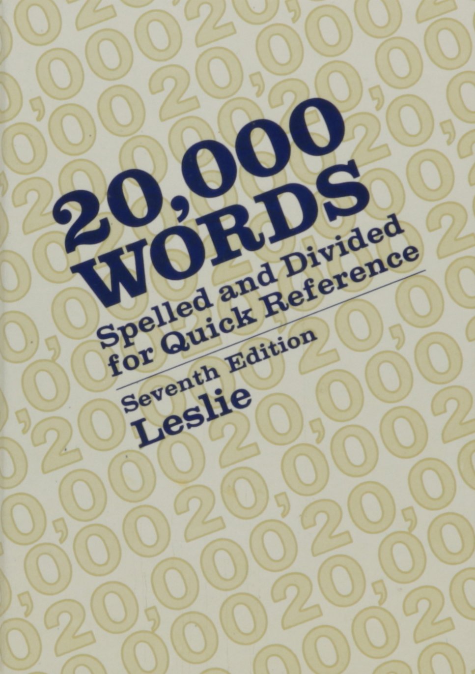 20,000 words: Spelled and divided for quick reference used book depot