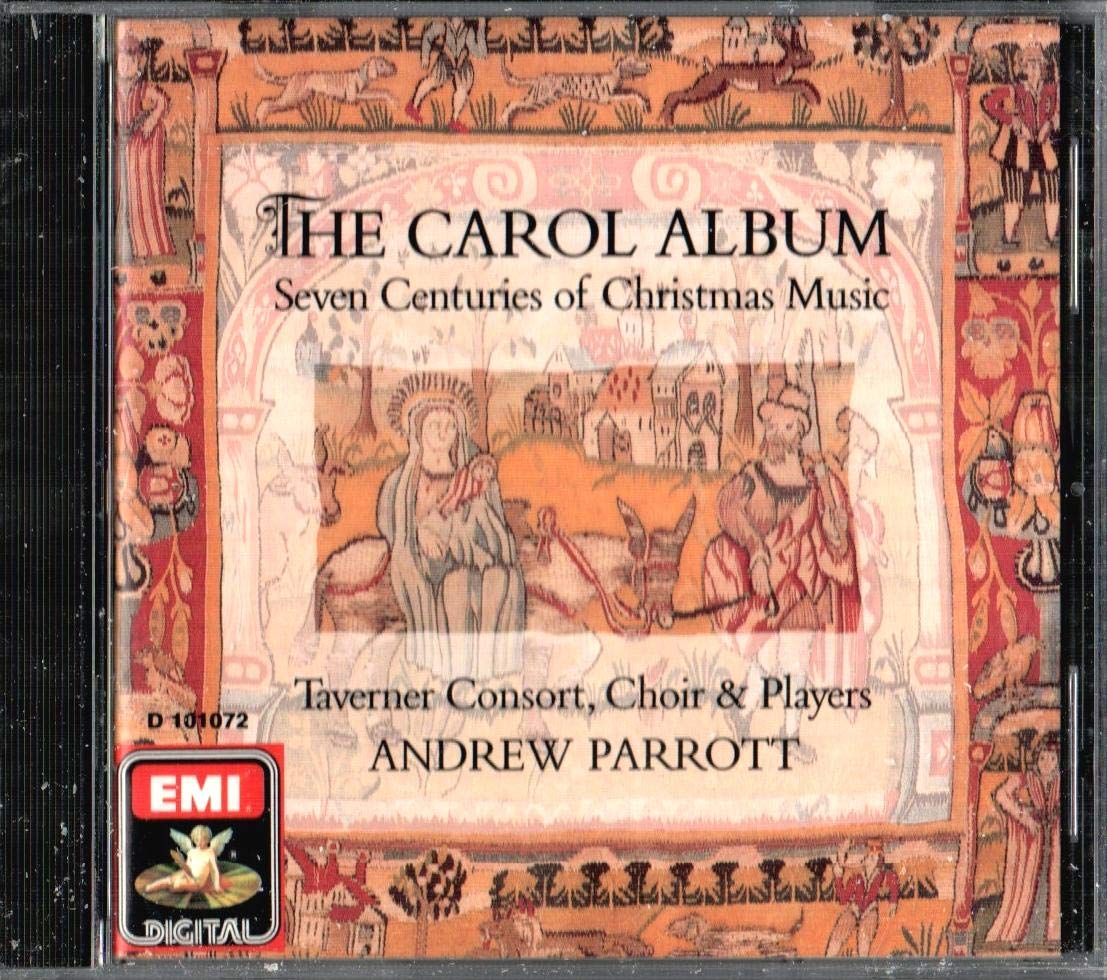 The Carol Album: Seven Centuries of Christmas Music