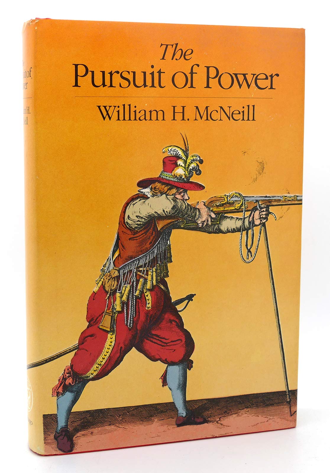 THE PURSUIT OF POWER Technology, armed force, and society since A.D. 1000 used book depot