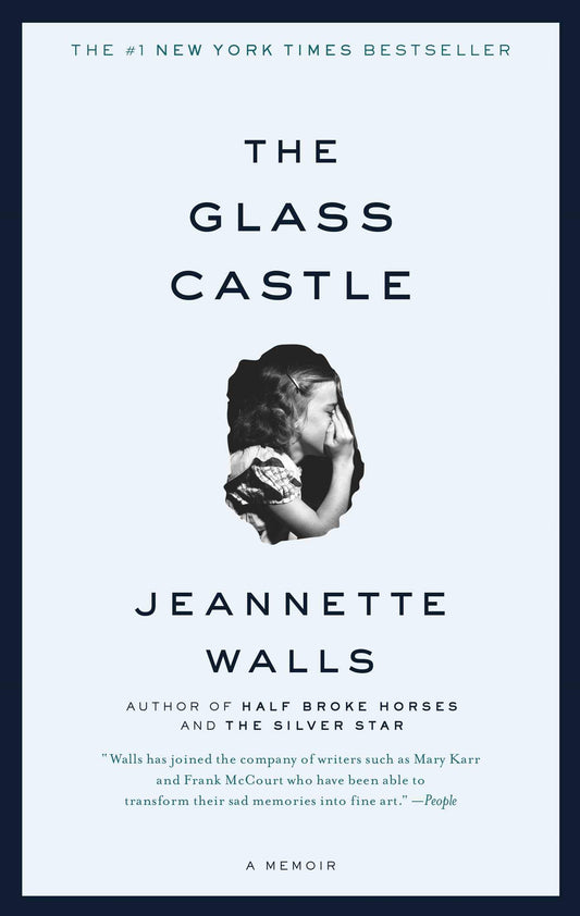 The Glass Castle: A Memoir book [Paperback] Walls, Jeannette