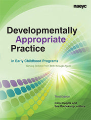 Developmentally Appropriate Practice in Early Childhood Programs Serving Children from Birth Through Age 8 used book depot