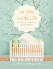 Waiting in Wonder: Growing in Faith While You're Expecting used book depot